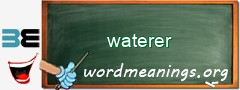 WordMeaning blackboard for waterer